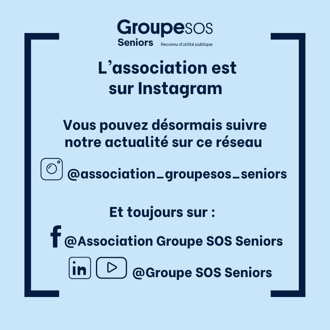 L’Association Groupe SOS Seniors arrive sur Instagram